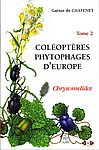 Coléoptères Phytophages d'Europe Chrysomelidae – Tome 2